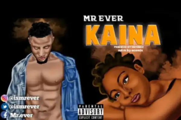 Mr. Ever - Kaina